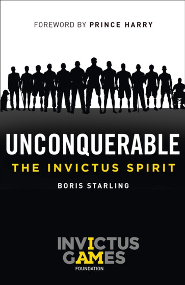 Unconquerable: The Invictus Spirit by Boris Starling - Paperback