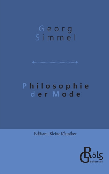 Philosophie der Mode by Georg Simmel - Paperback