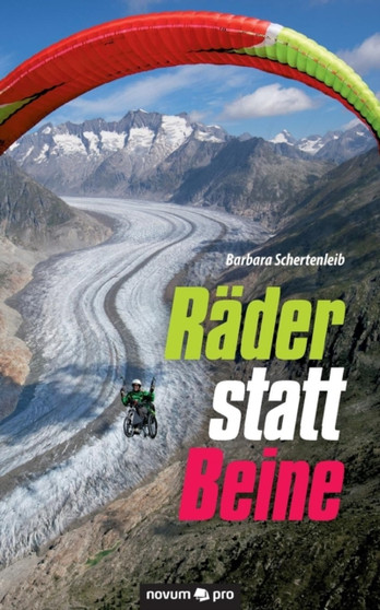 Rader statt Beine by Barbara Schertenleib - Paperback