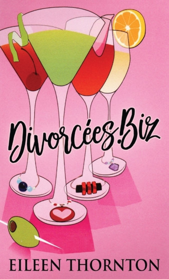 Divorcees . biz by Eileen Thornton - Hardback