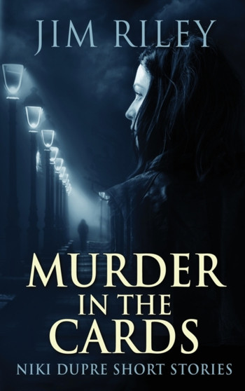 Murder In The Cards : 1 by Jim Riley - Hardback