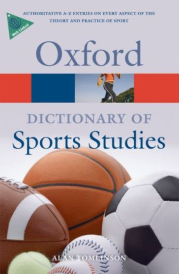 A Dictionary of Sports Studies by Alan Tomlinson - Paperback