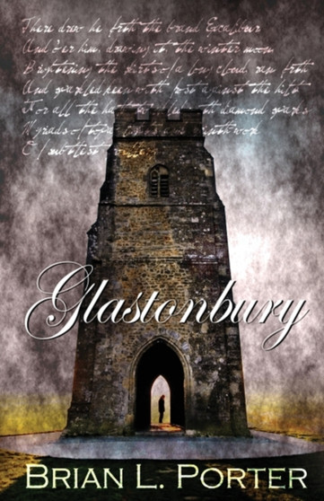 Glastonbury by Brian L Porter - Paperback