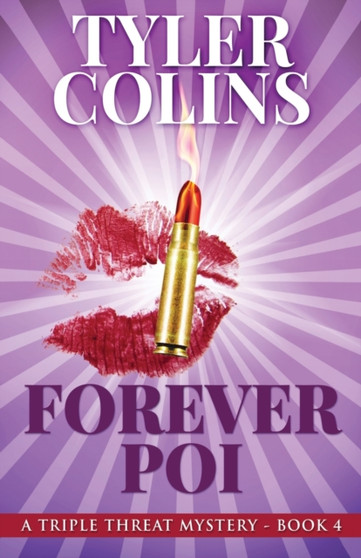 Forever Poi : 4 by Tyler Colins - Paperback