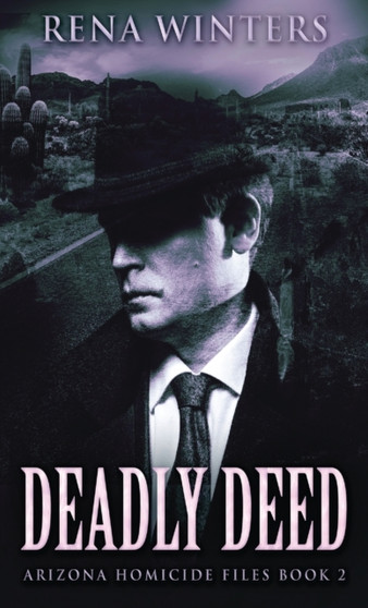 Deadly Deed : 2 by Rena Winters - Hardback