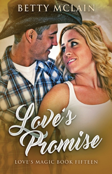 Love's Promise : 15 by Betty McLain - Paperback