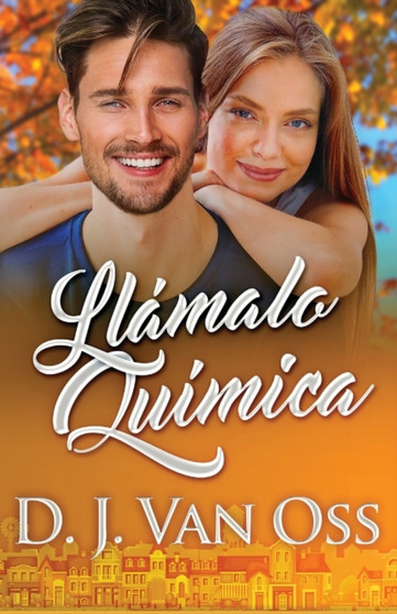 Llamalo Quimica by D J Van Oss - Paperback