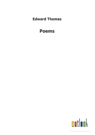 Poems by Edward Thomas - Paperback