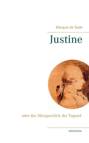 Justine by Donatien Francois Marquis de Sade - Paperback