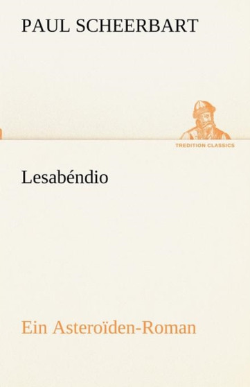 Lesabendio by Paul Scheerbart - Paperback