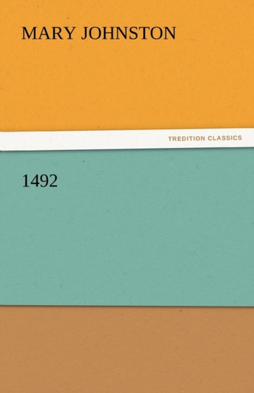 1492 by Professor Mary Johnston - Paperback