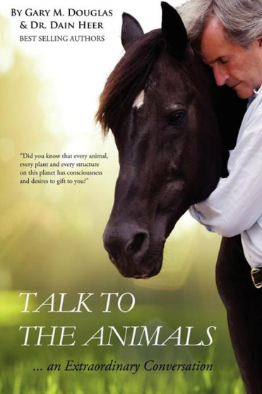 Talk to the Animals by Gary M Douglas - Paperback