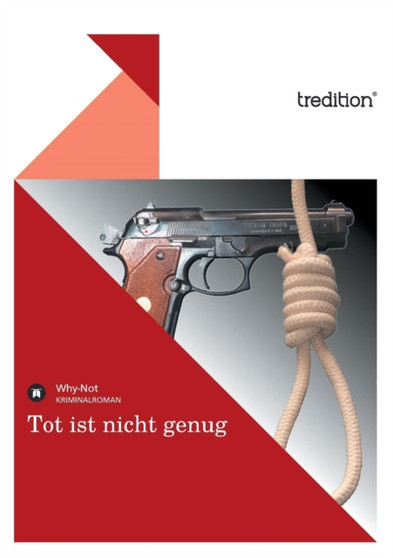 Tot Ist Nicht Genug by Why-Not - Paperback