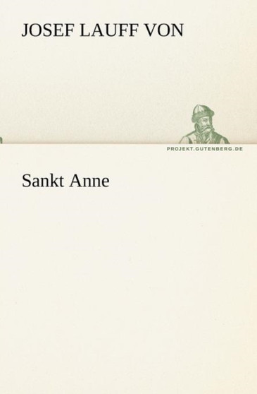 Sankt Anne by Josef Lauff Von - Paperback