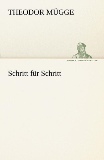 Schritt Fur Schritt by Theodor M Gge - Paperback