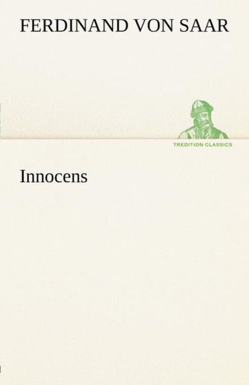 Innocens by Ferdinand Von Saar - Paperback
