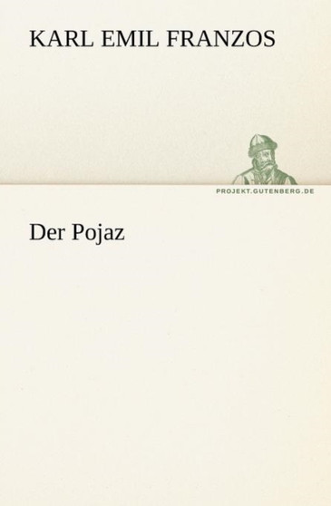 Der Pojaz / Vorwort by Karl Emil Franzos - Paperback