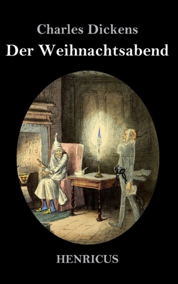 Eine Weihnachtsgeschichte by Charles Dickens - Hardback