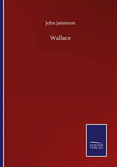 Wallace by John Jamieson - Paperback