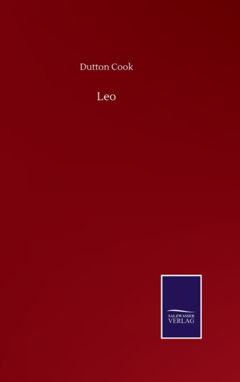 Leo by Dutton Cook - Hardback