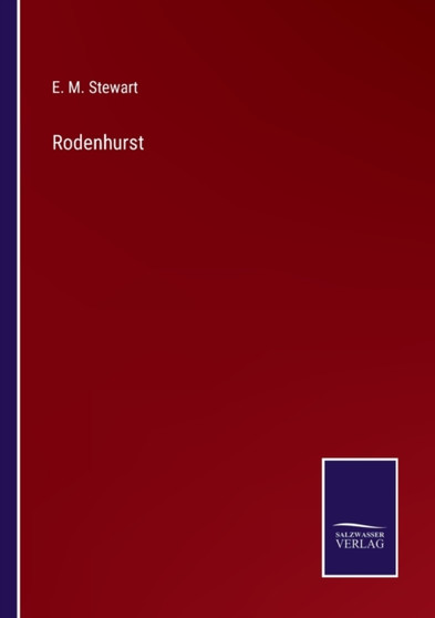 Rodenhurst by E M Stewart - Paperback