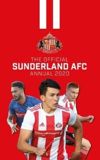 The Official Sunderland AFC Annual 2020 by Grange Communications Ltd - Hardback