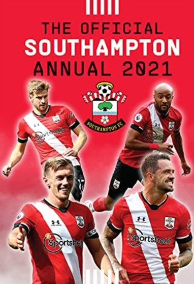 The Official Southampton Soccer Club Annual 2022 by Gordon Simpson - Hardback