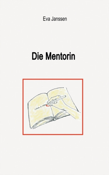 Die Mentorin by Eva Janssen - Paperback
