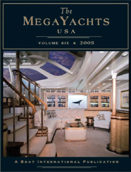 The Megayachts USA VI by Jill Bobrow - Hardback