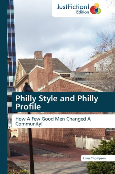 Philly Style and Philly Profile by Thompson Julius - Paperback