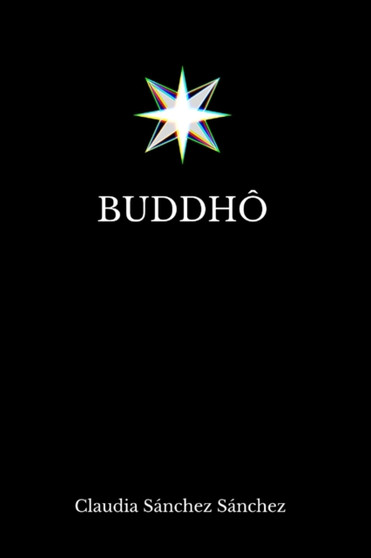 Buddho by Claudia Sanchez Sanchez - Paperback