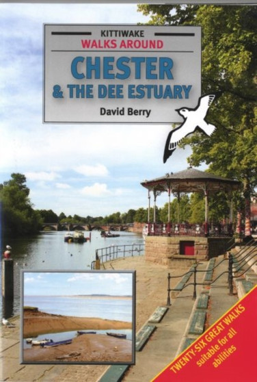 Walks Around Chester and the Dee Estuary by David Berry - Paperback