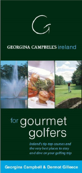 Georgina Campbell's Ireland for Gourmet Golfers by Georgina Campbell - Paperback