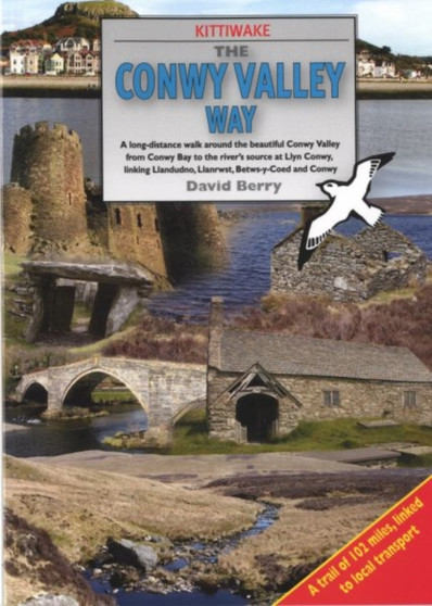 Conwy Valley Way, The by David Berry - Paperback