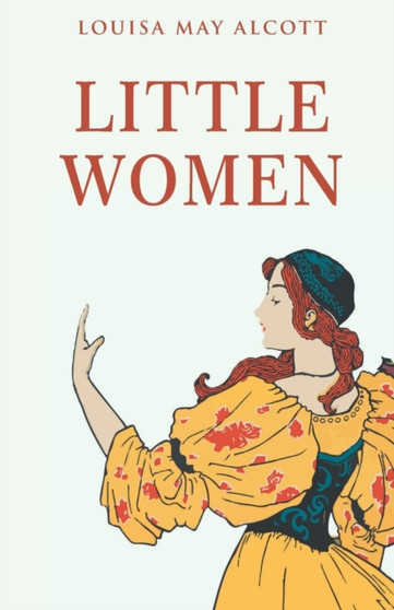 Little Women by Louisa Alcott May - Paperback