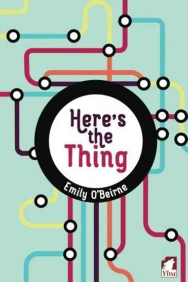 Here's the Thing by Emily O'Beirne - Paperback