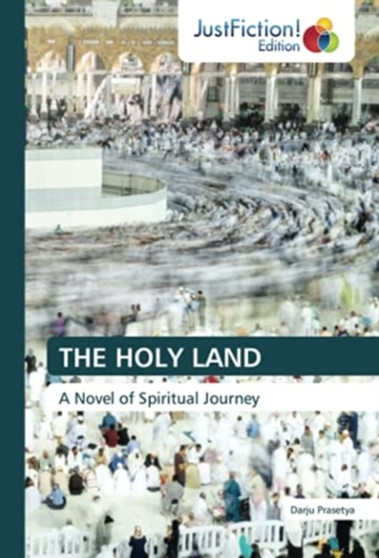 The Holy Land by Darju Prasetya - Paperback