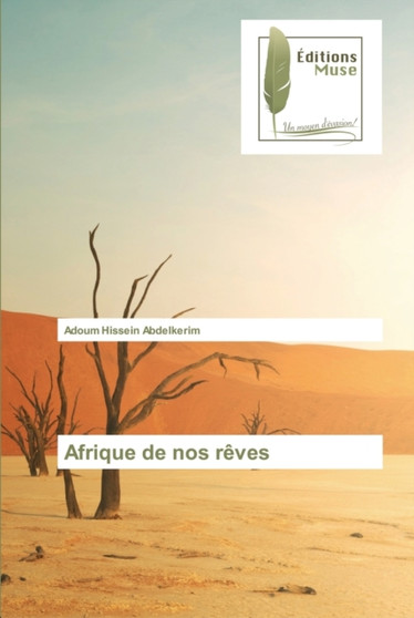 Afrique de nos reves by Adoum Hissein Abdelkerim - Paperback
