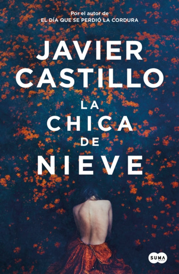La chica de nieve / The Snow Girl by Javier Castillo - Paperback