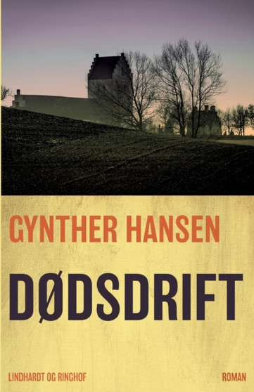 Dodsdrift by Gynther Hansen - Paperback