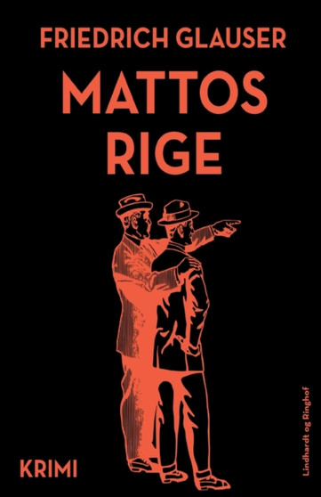 Mattos rige by Friedrich Glauser - Paperback