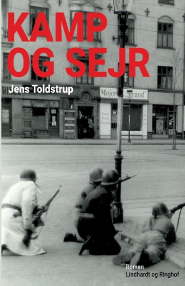 Kamp og sejr by Jens Toldstrup - Paperback