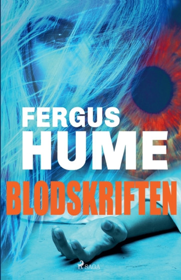 Blodskriften by Fergus Hume - Paperback