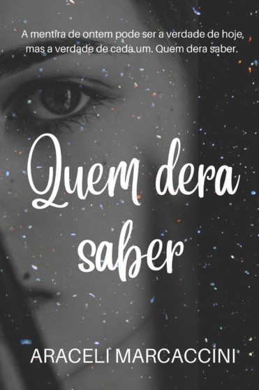Quem dera saber by Araceli Marcaccini - Paperback