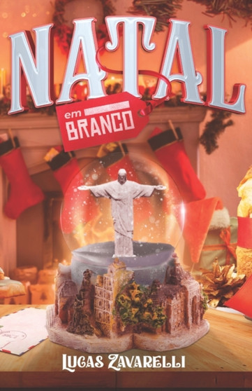 Natal em Branco by Lucas Zavarelli - Paperback