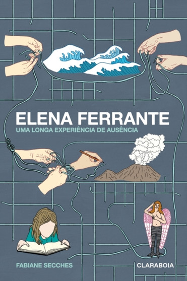Elena Ferrante by Fabiane Secches - Paperback