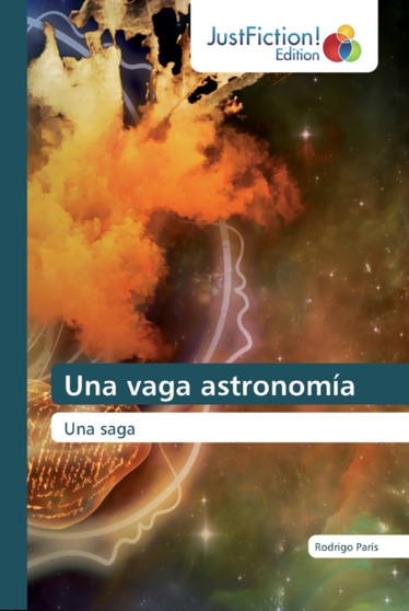 Una vaga astronomia by Rodrigo Paris - Paperback
