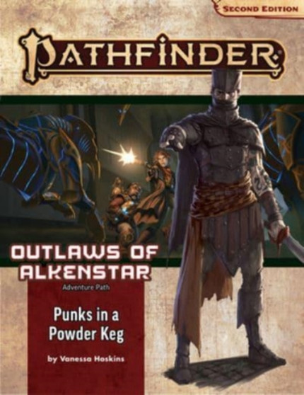 Pathfinder Adventure Path: Punks in a Powderkeg (Outlaws of Alkenstar 1 of 3) (P2) by Vanessa Hoskins - Paperback