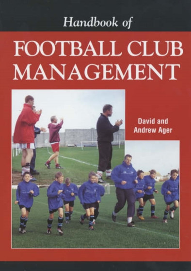 Handbook of Football Club Management by David Ager - Paperback