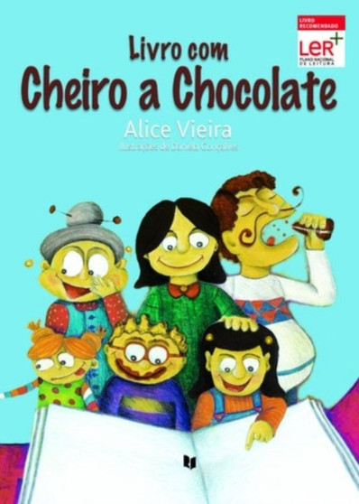 Livro com cheiro a chocolate by Alice Vieira - Paperback